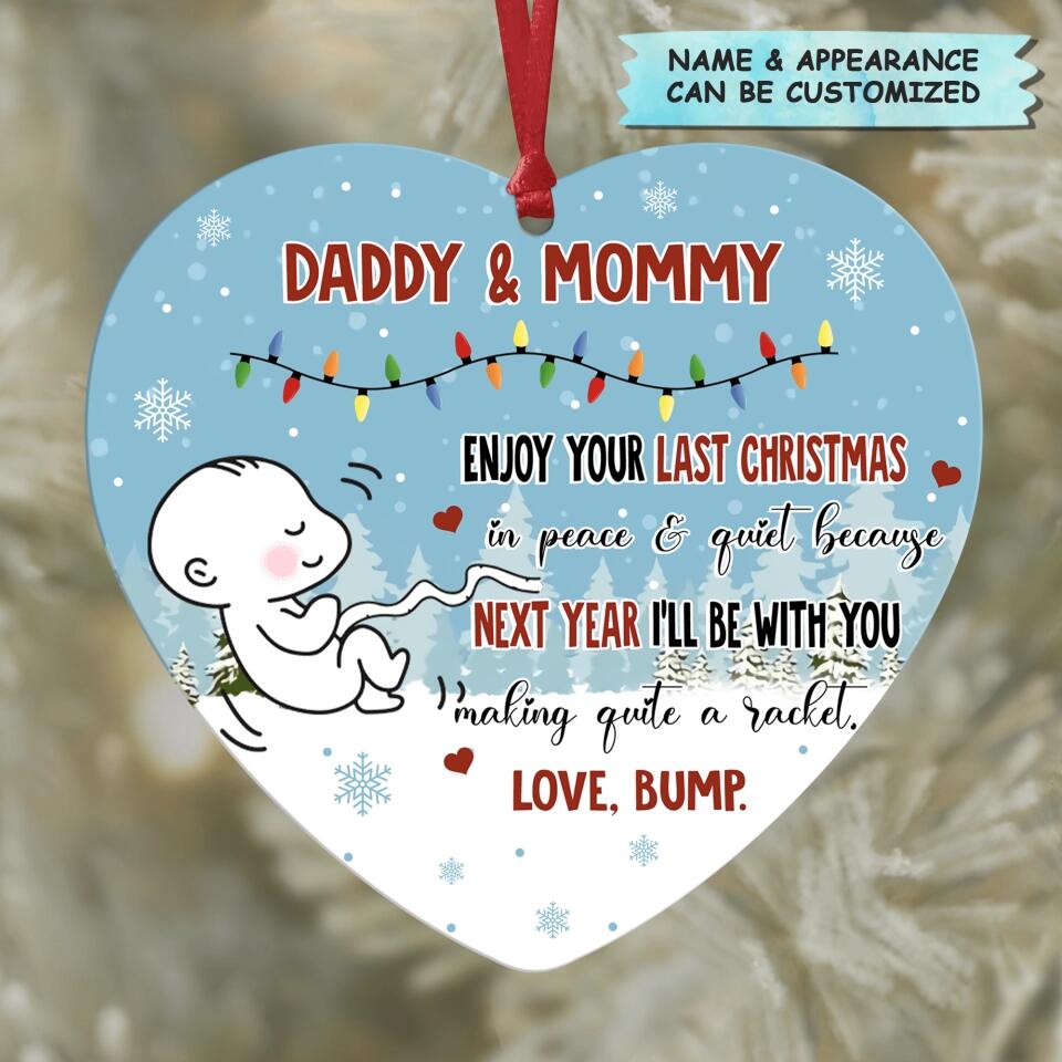 Personalized Aluminium Ornament - Gift For Dad & Mom - Next Year I'll Be With You