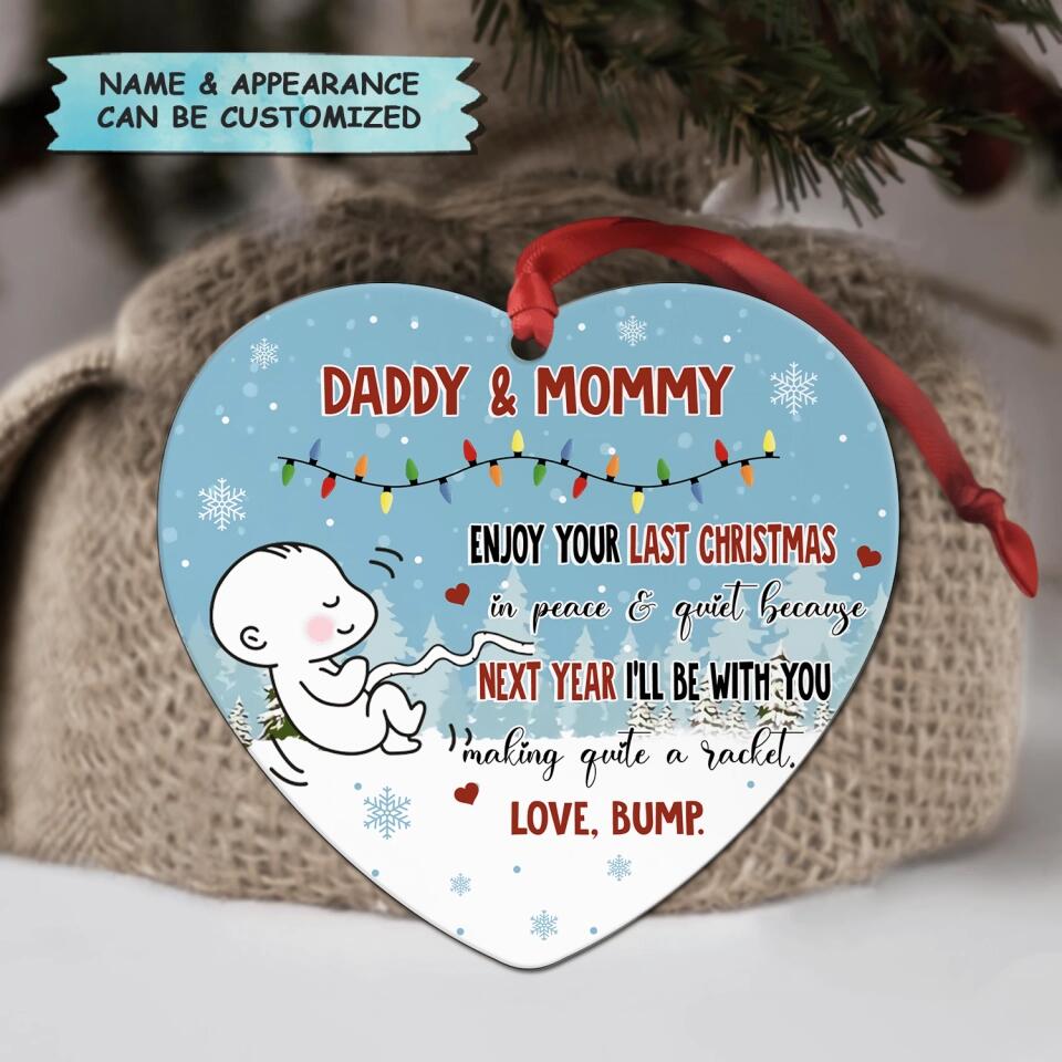 Personalized Aluminium Ornament - Gift For Dad & Mom - Next Year I'll Be With You