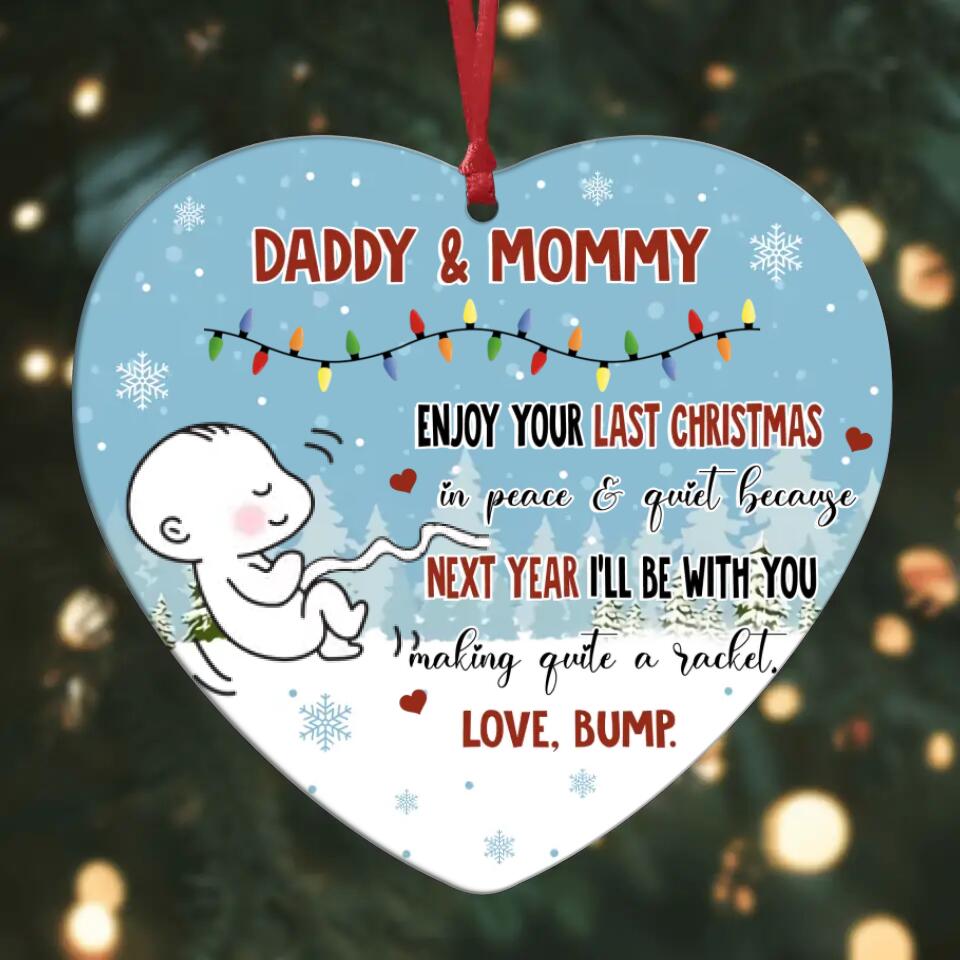 Personalized Aluminium Ornament - Gift For Dad & Mom - Next Year I'll Be With You