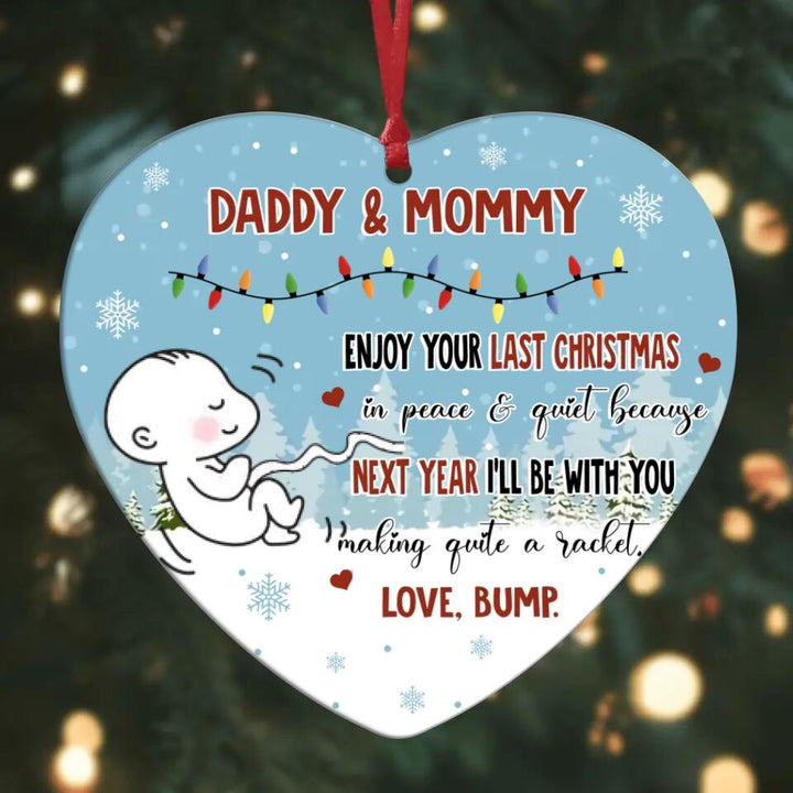 Personalized Aluminium Ornament - Gift For Dad & Mom - Next Year I'll Be With You