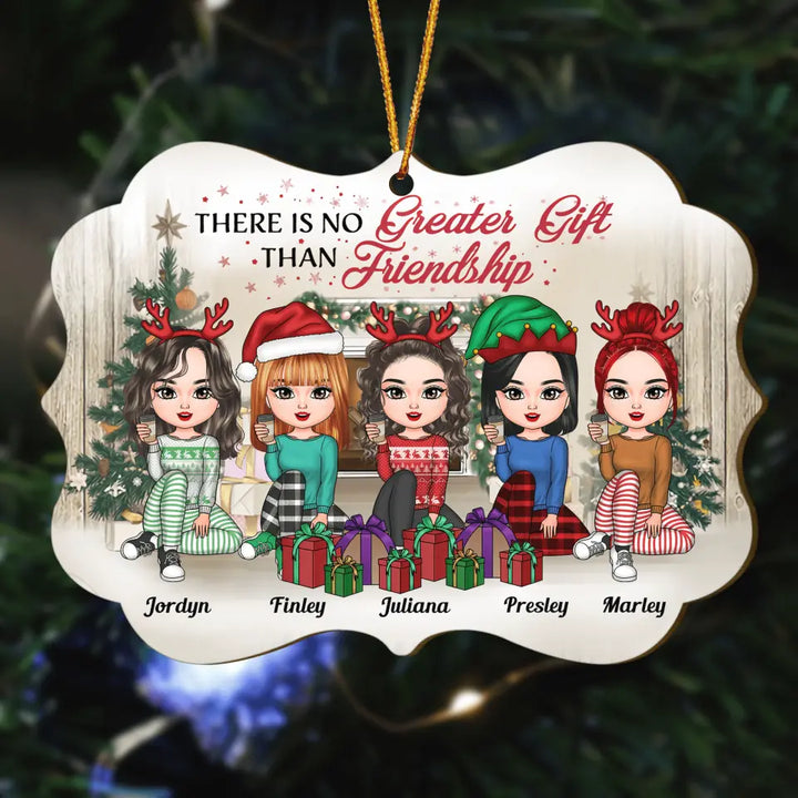 Personalized Wood Ornament - Gift For Friend - There Is No Greater Gift Than Friendship