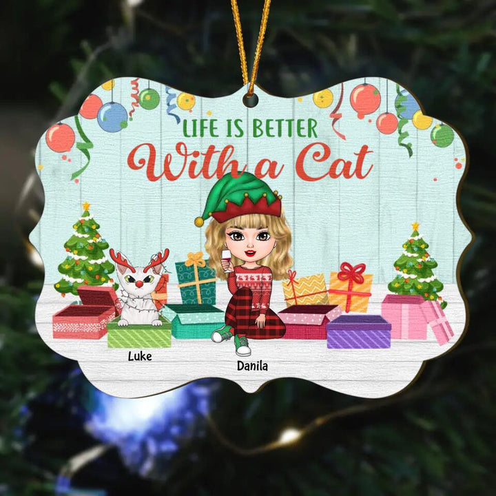 Personalized Wood Ornament - Gift For Cat Lover - Life Is Better With Cats