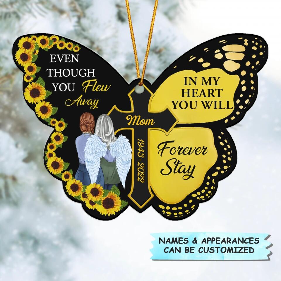 Personalized Mica Ornament - Gift For Family Member - Even Though You Flew Away