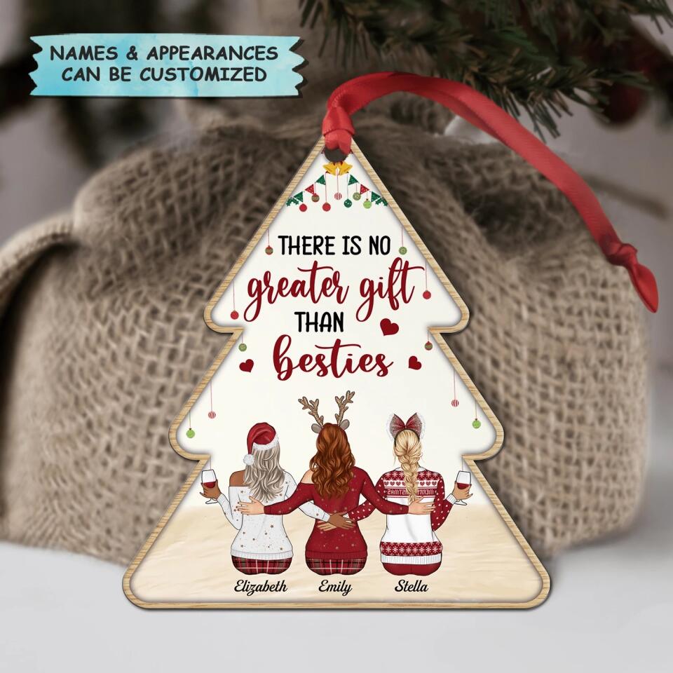 Personalized Aluminium Ornament - Gift For Friend - There Is No Greater Gift Than Besties