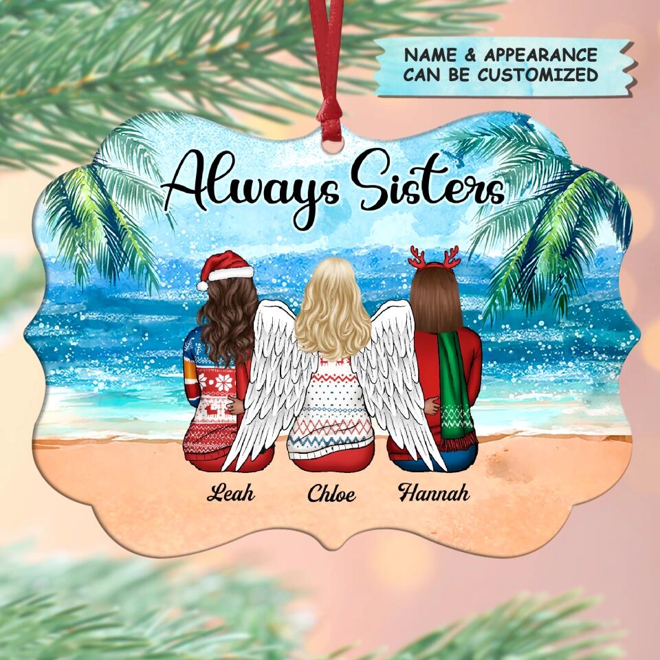 Personalized Aluminium Ornament - Gift For Friend - Always Sisters