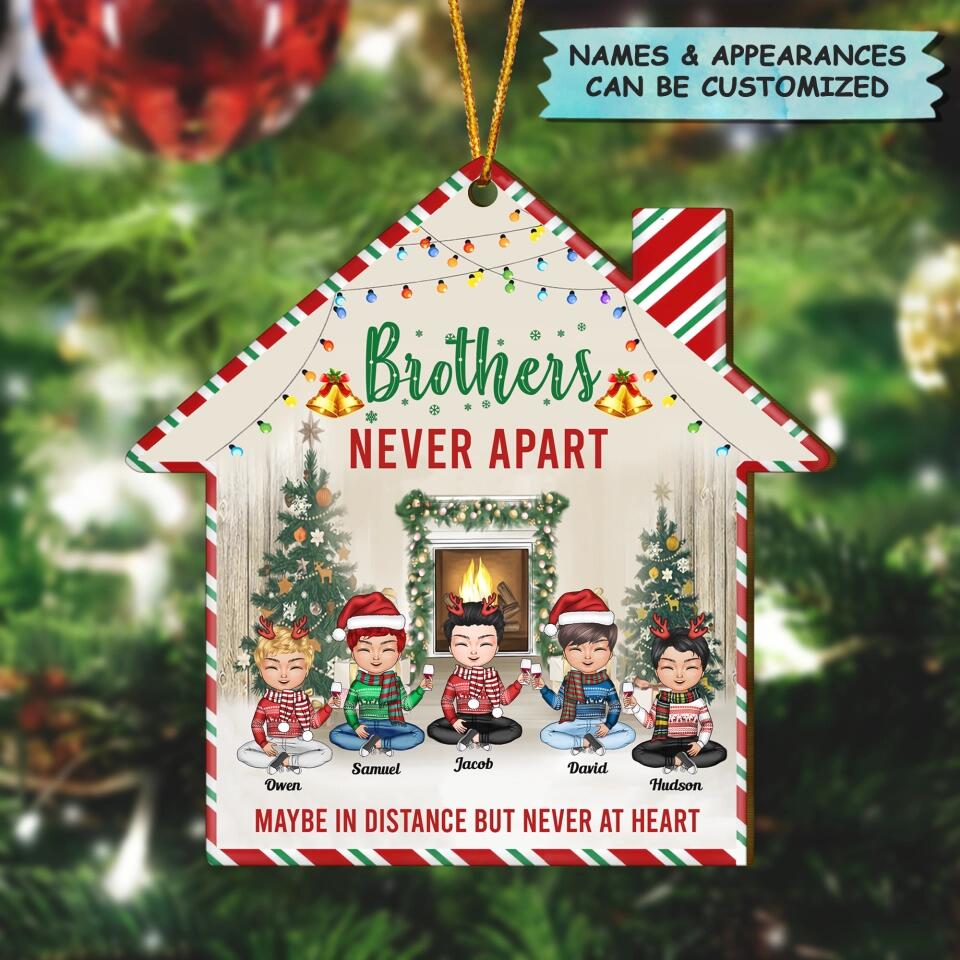 Personalized Wood Ornament - Gift For Brother -  Brothers Never Apart