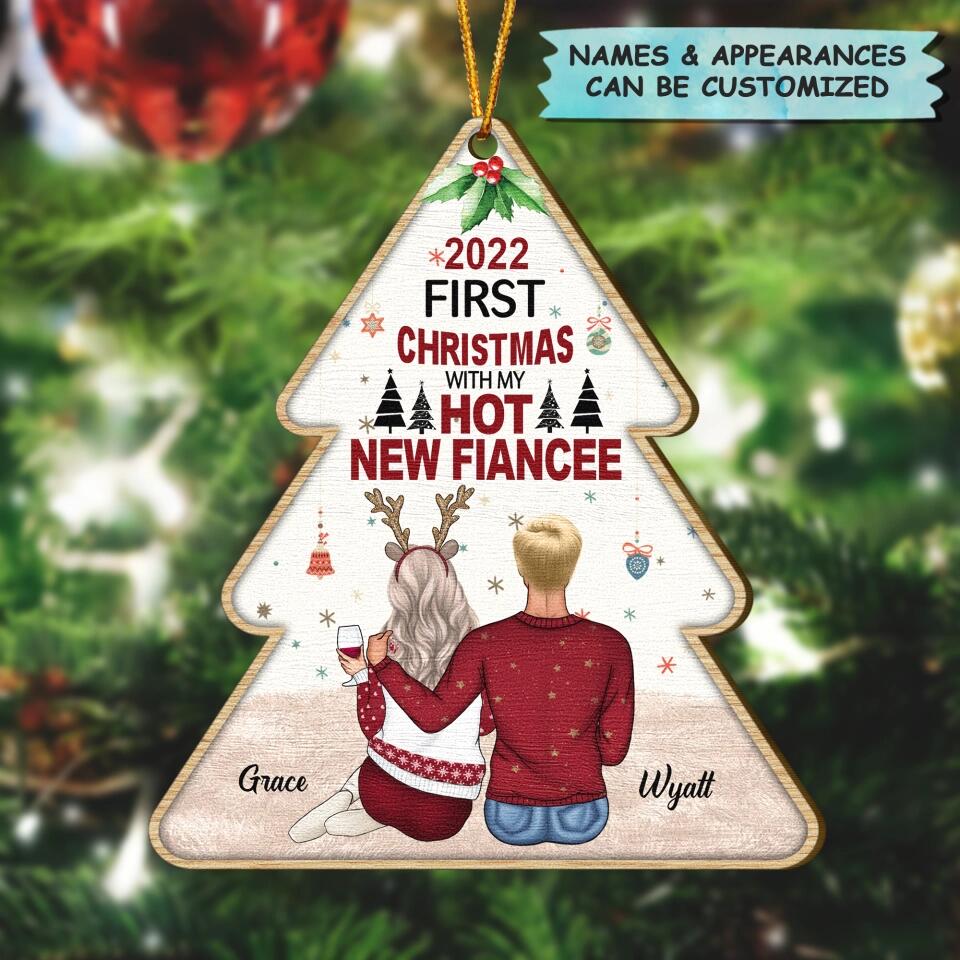 Personalized Wood Ornament - Gift For Couple - First Christmas With My Hot New Fiancée