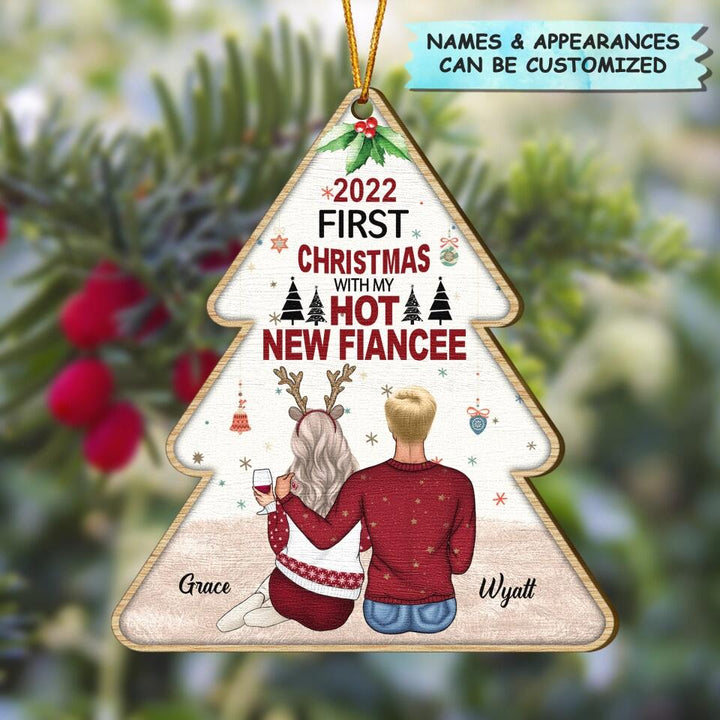 Personalized Wood Ornament - Gift For Couple - First Christmas With My Hot New Fiancée