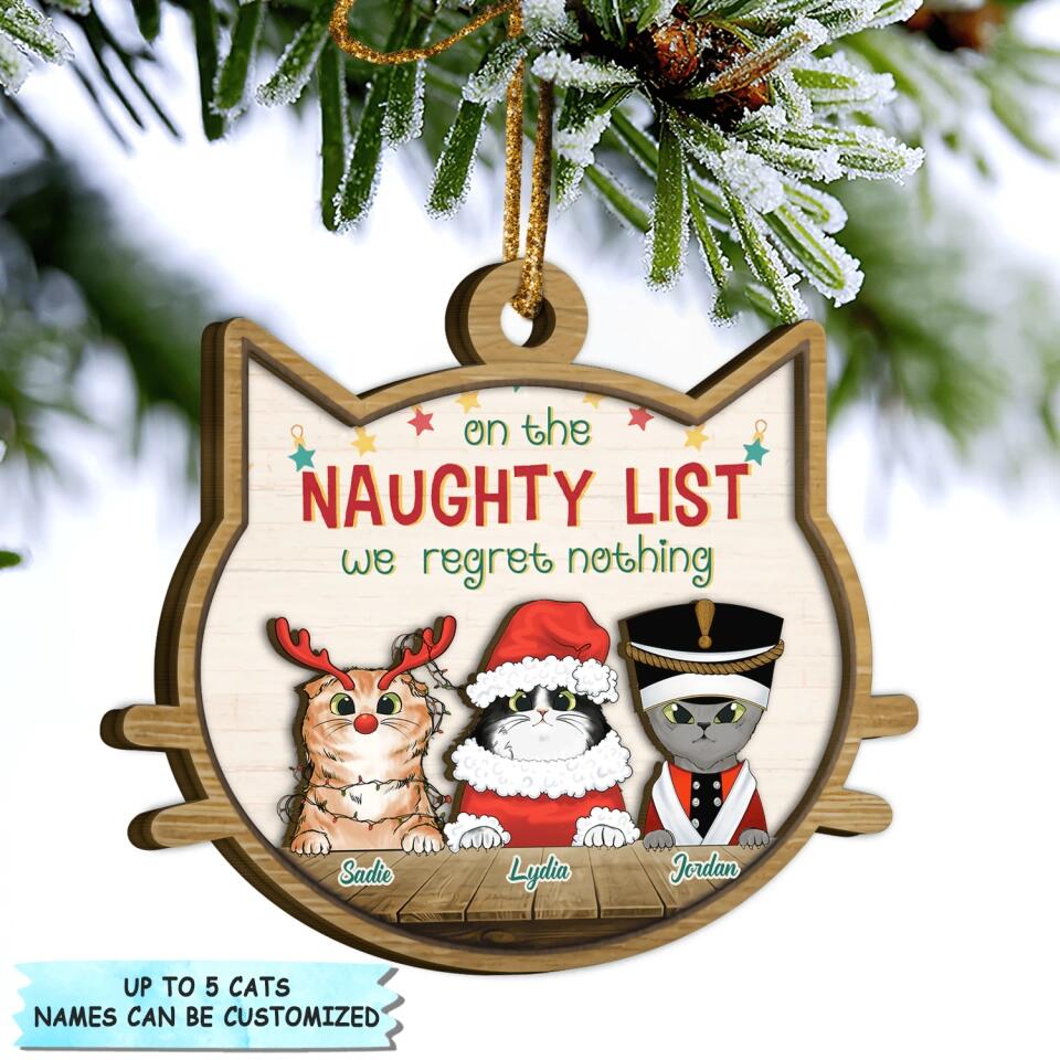 Personalized Layer Wood Ornament - Gift For Cat Lover - On The Naughty List We Regret Nothing