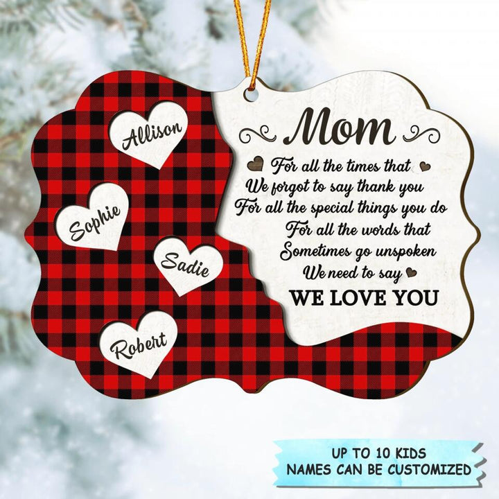 Personalized Wood Ornament - Gift For Mom & Grandma - We Love You