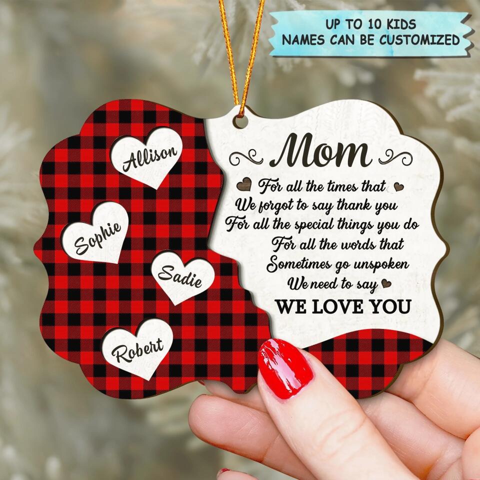 Personalized Wood Ornament - Gift For Mom & Grandma - We Love You