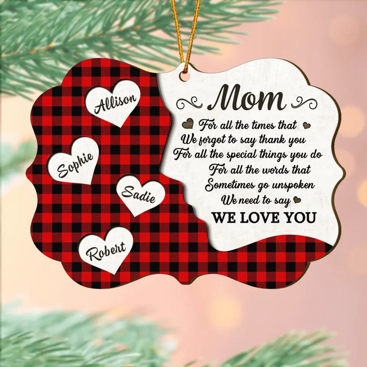 Personalized Wood Ornament - Gift For Mom & Grandma - We Love You