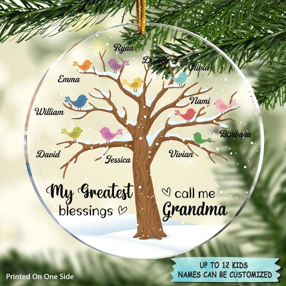 Personalized Mica Ornament - Gift For Grandma - My Greatest Blessings Call Me Grandma