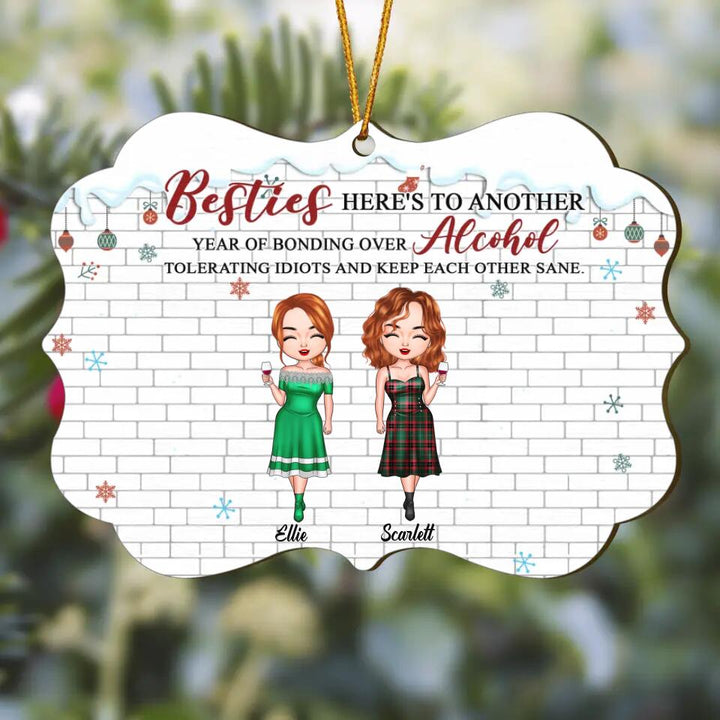 Personalized Wood Ornament - Gift For Friend - Besties I'll Be There For You ARND037