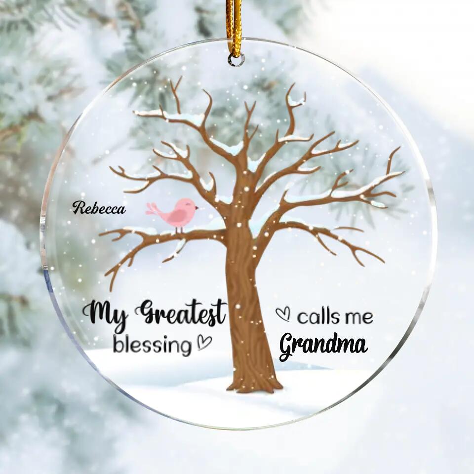 Personalized Mica Ornament - Gift For Grandma - My Greatest Blessings Call Me Grandma