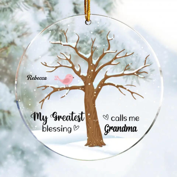 Personalized Mica Ornament - Gift For Grandma - My Greatest Blessings Call Me Grandma