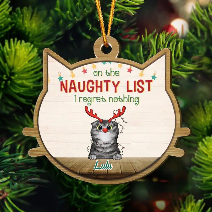 Personalized Layer Wood Ornament - Gift For Cat Lover - On The Naughty List We Regret Nothing