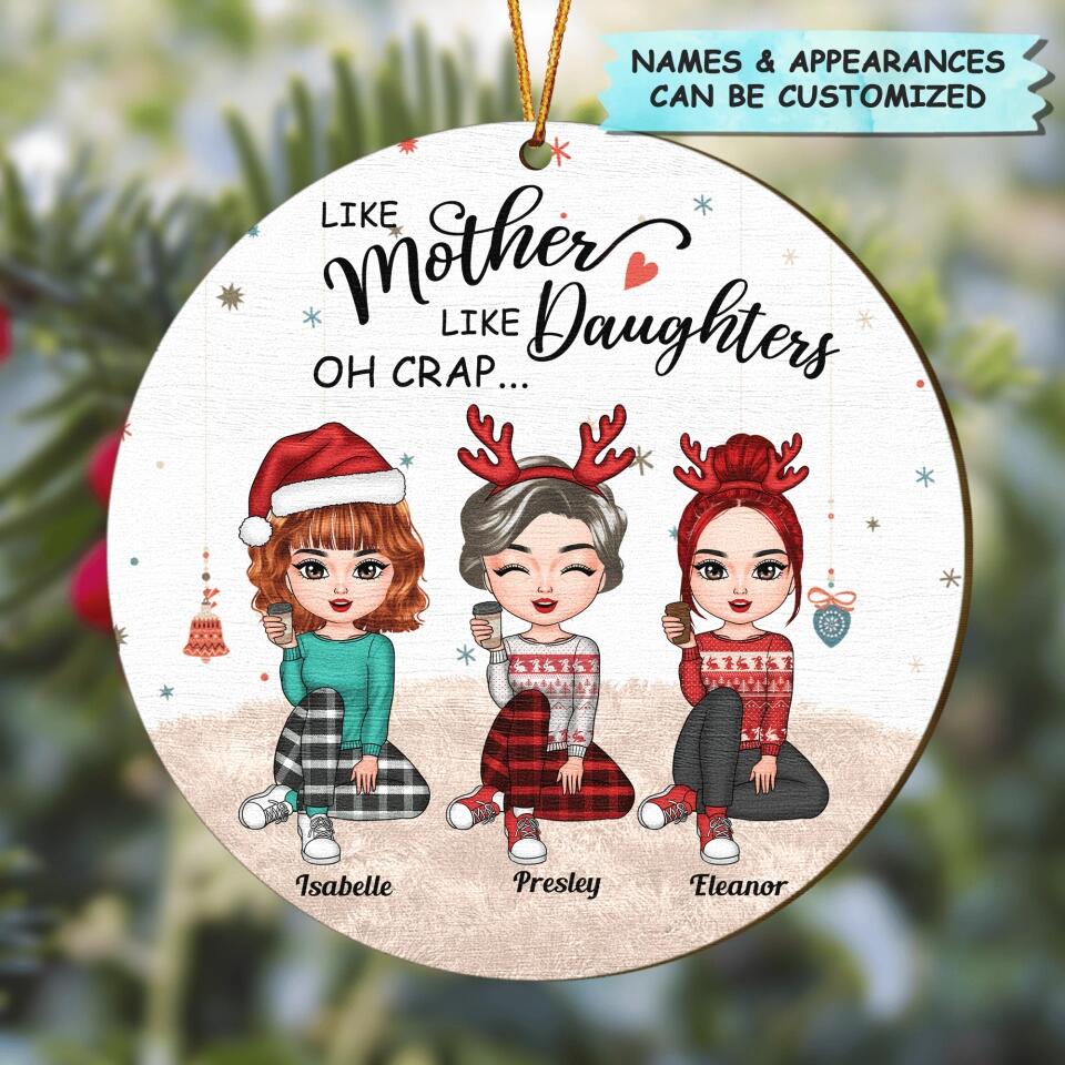 Personalized Wood Ornament - Gift For Mom - Like Mother Like Daughter