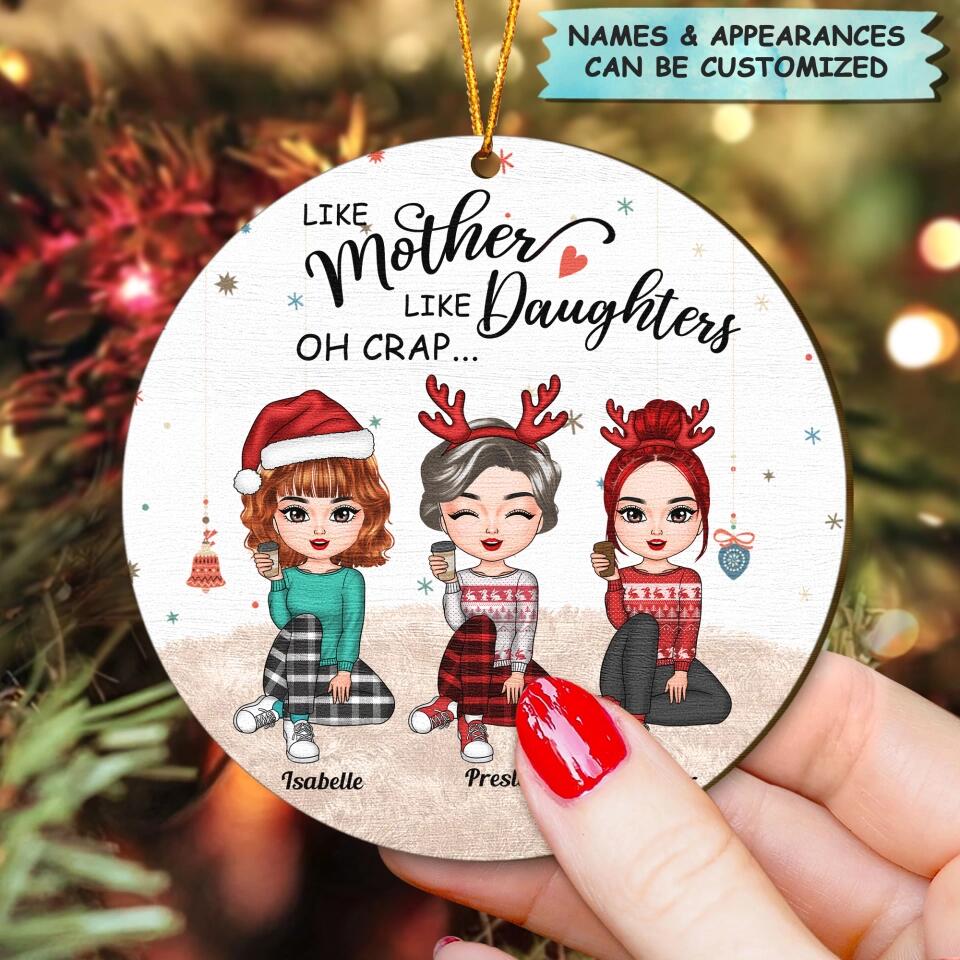 Personalized Wood Ornament - Gift For Mom - Like Mother Like Daughter