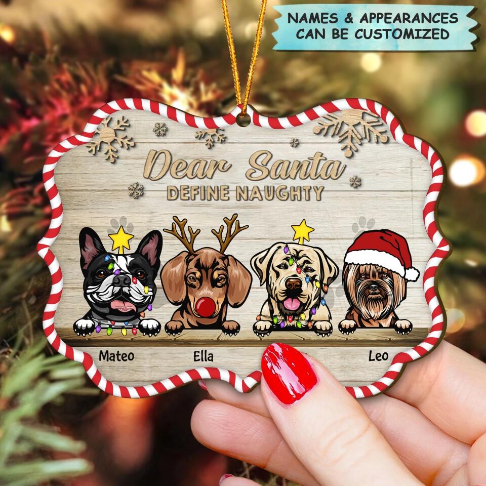 Personalized Wood Ornament - Gift For Dog Lover - Dear Santa, Define Naughty