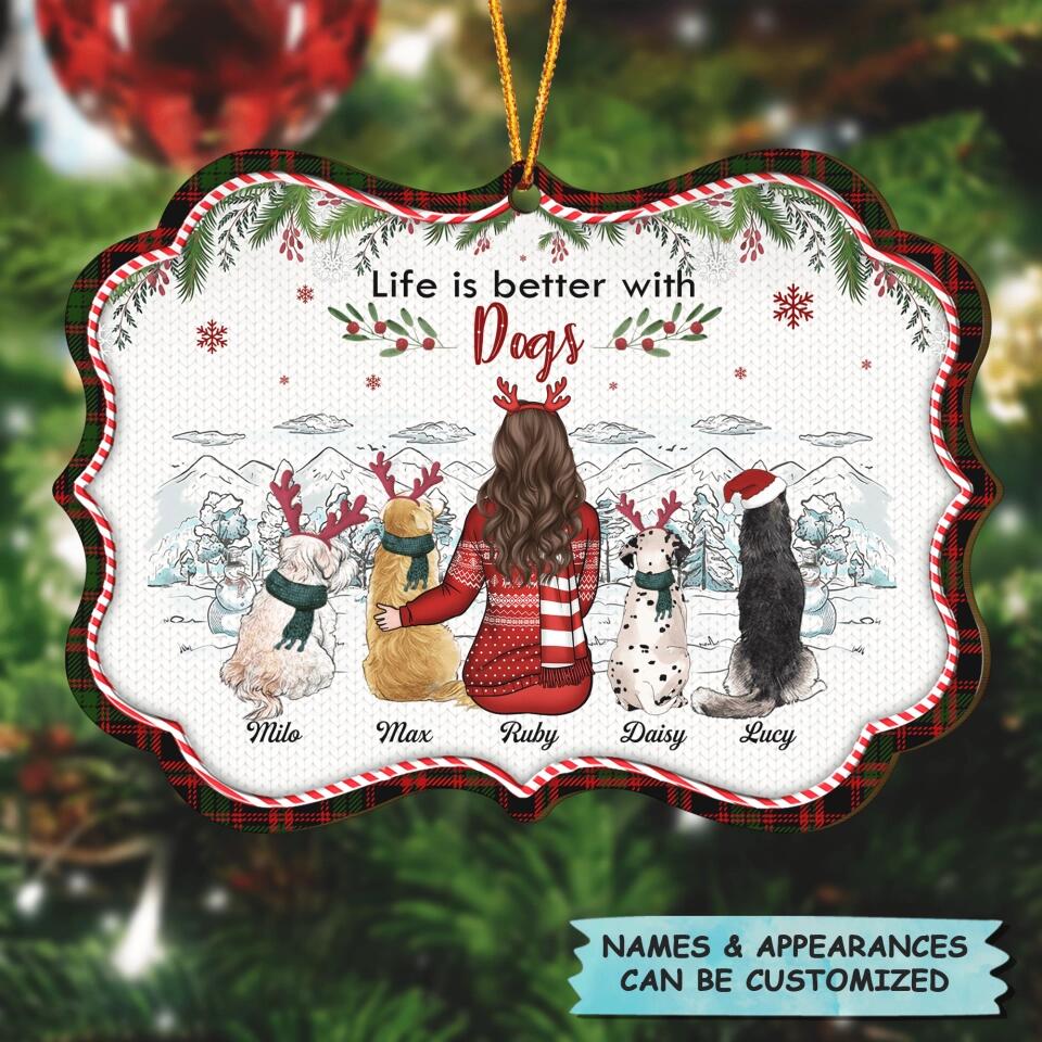 Personalized Wood Ornament - Gift For Dog Lover - Life Is Better With Dogs