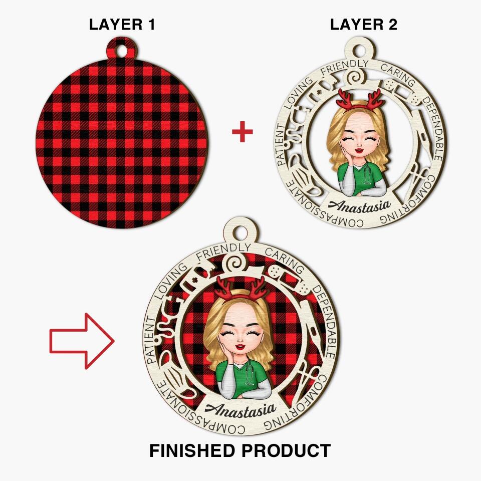 Personalized Layer Wood Ornament - Gift For Nurse - Loving Friendly Caring