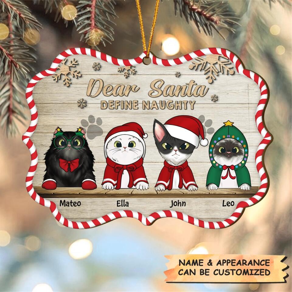 Personalized Wood Ornament - Gift For Cat Lover - Dear Santa Define Naughty