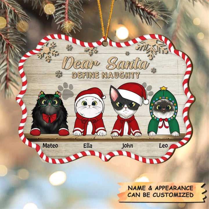 Personalized Wood Ornament - Gift For Cat Lover - Dear Santa Define Naughty