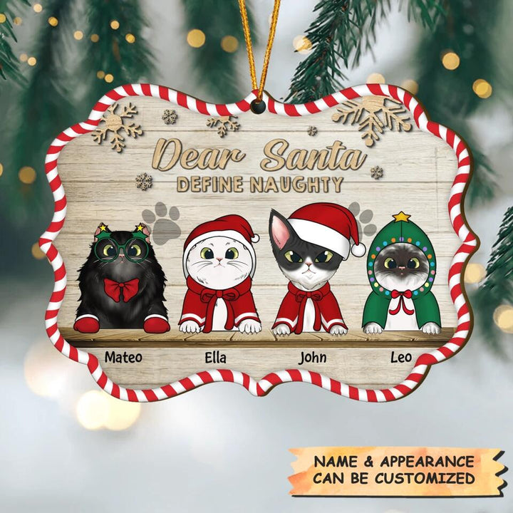 Personalized Wood Ornament - Gift For Cat Lover - Dear Santa Define Naughty