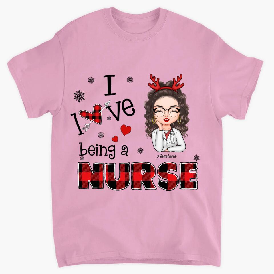 Personalized T-shirt - Gift For Nurse - I Love Being A Nurse Christmas