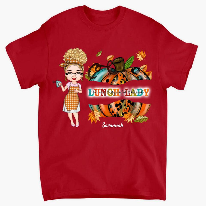 Personalized T-shirt - Gift For Lunch Lady - Thankful Grateful Blessed Thanksgiving