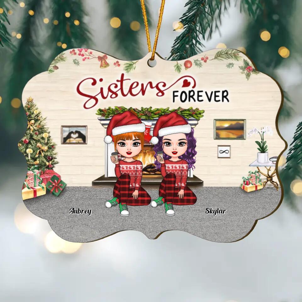 Personalized Wood Ornament - Gift For Friend - Sisters Forever