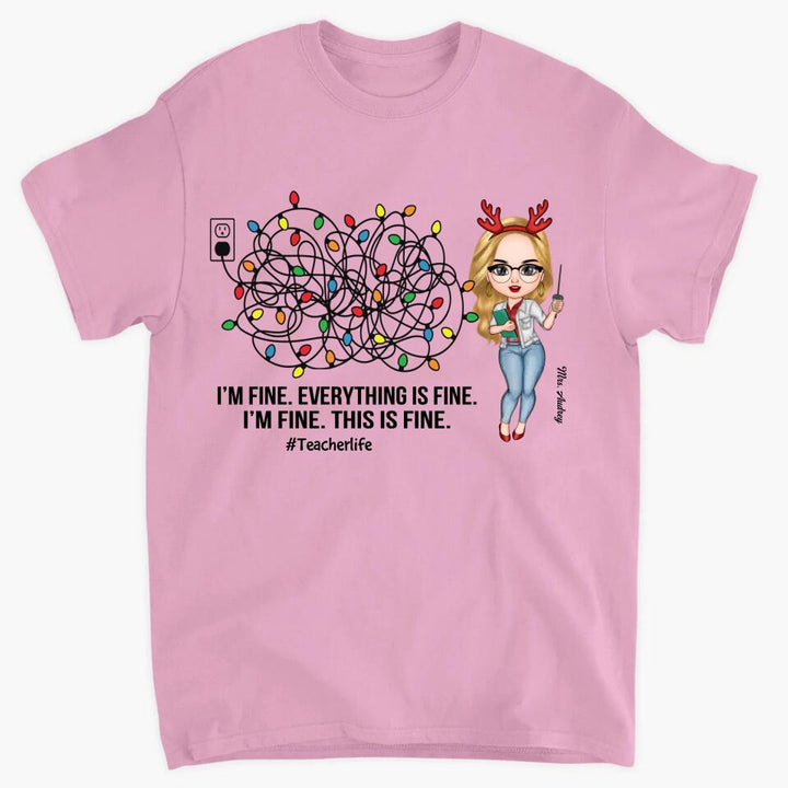 Personalized Hoodie - Gift For Teacher - I'm Fine Everything Is Fine