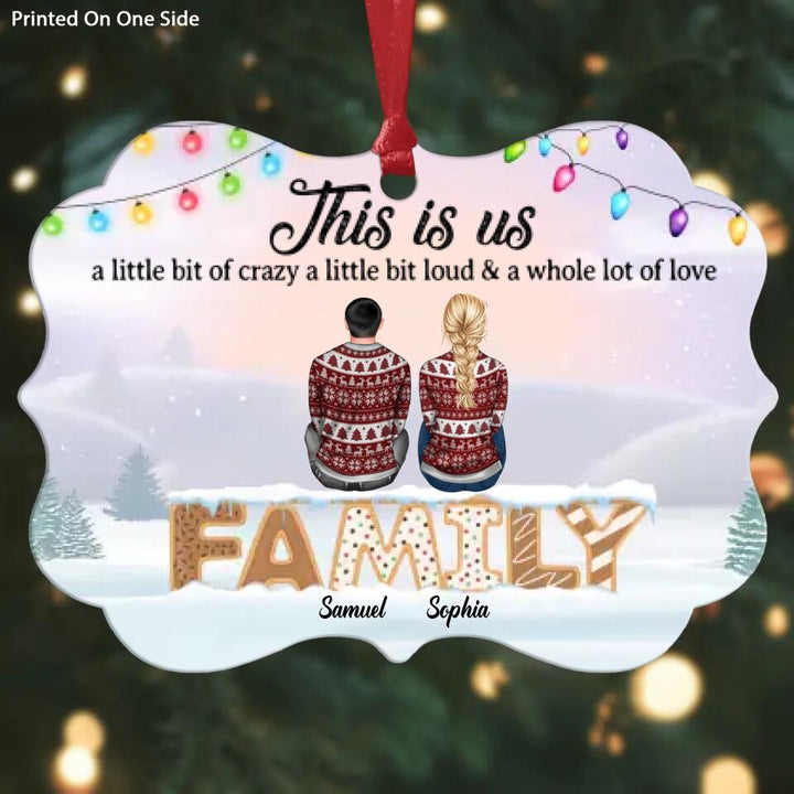 Personalized Aluminium Ornament - Gift For Family Member - This Is Us