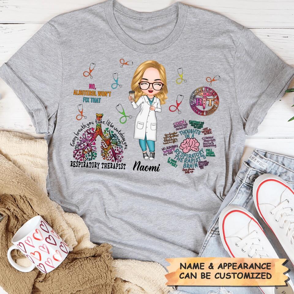 Personalized T-shirt - Gift For Respiratory Therapist - Every Breath You Take