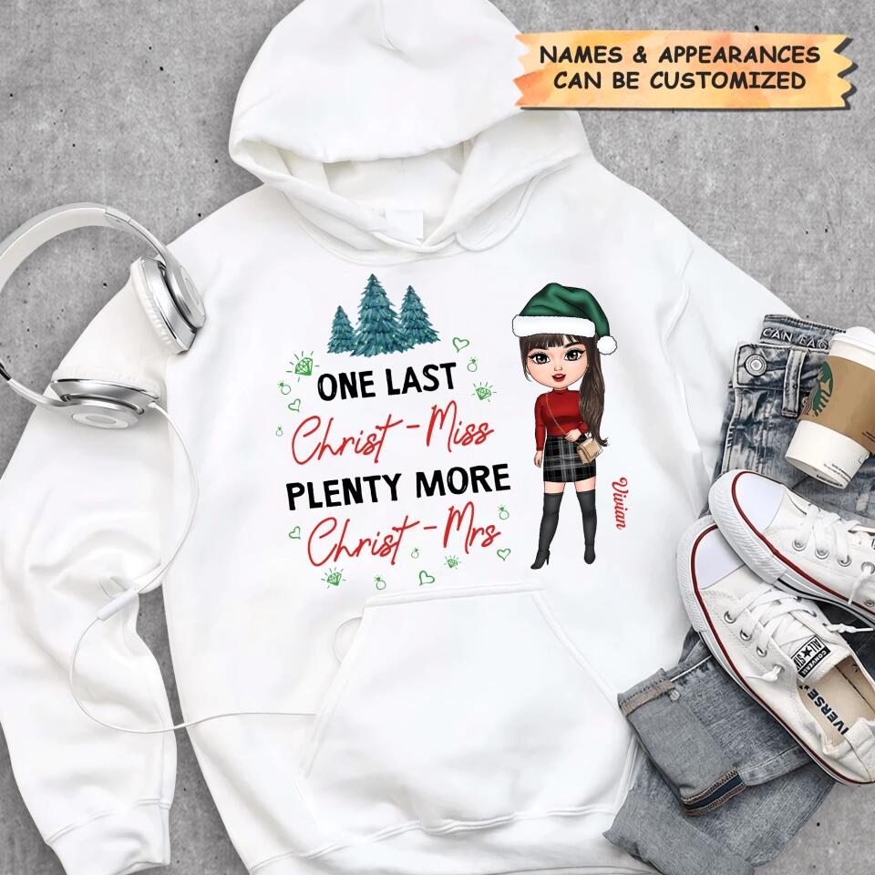 Personalized T-shirt - Gift For Christmas - One Last Christ-Miss