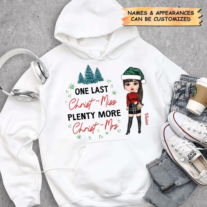 Personalized T-shirt - Gift For Christmas - One Last Christ-Miss