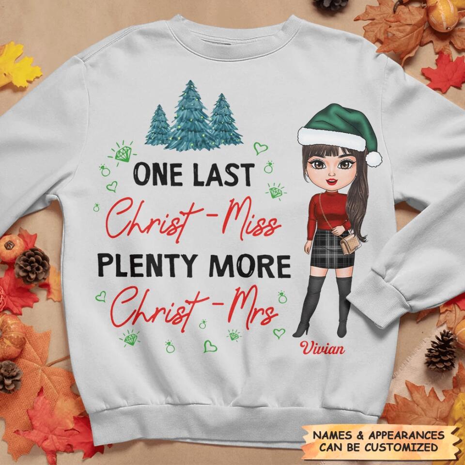 Personalized T-shirt - Gift For Christmas - One Last Christ-Miss