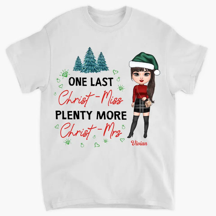 Personalized T-shirt - Gift For Christmas - One Last Christ-Miss