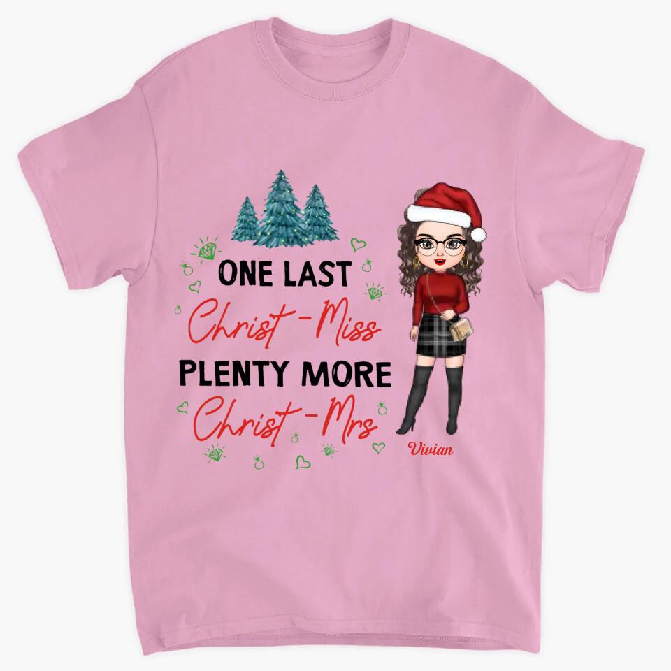 Personalized T-shirt - Gift For Christmas - One Last Christ-Miss