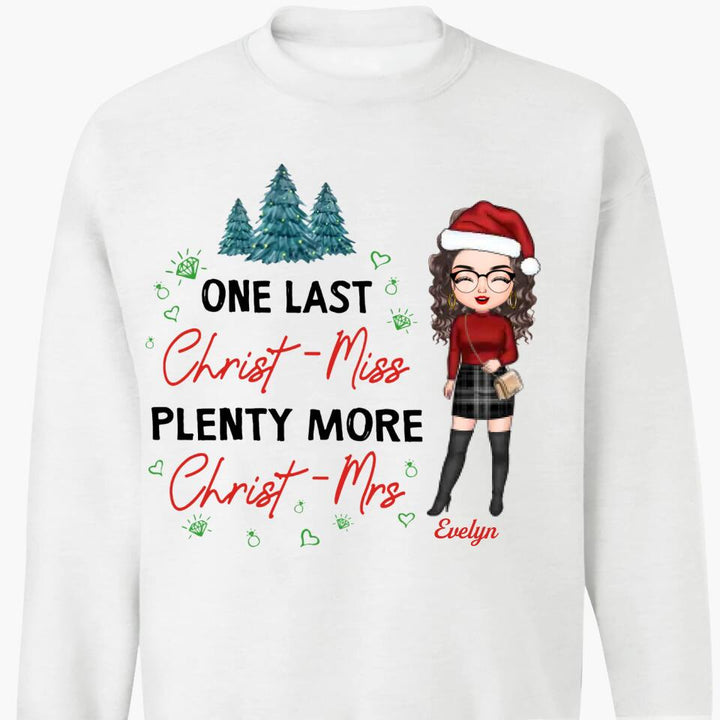 Personalized T-shirt - Gift For Christmas - One Last Christ-Miss