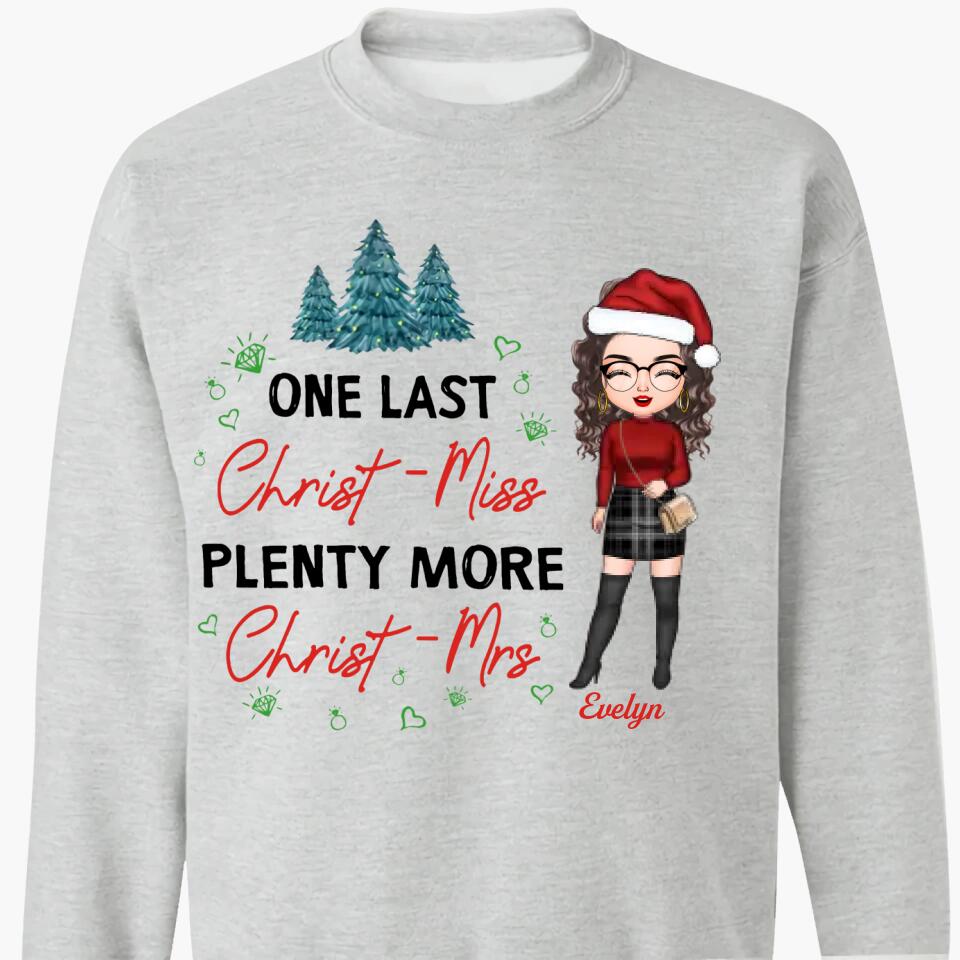 Personalized T-shirt - Gift For Christmas - One Last Christ-Miss