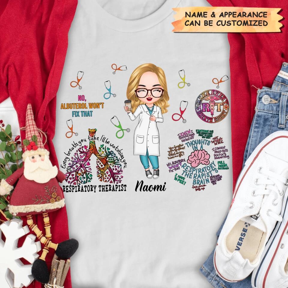 Personalized T-shirt - Gift For Respiratory Therapist - Every Breath You Take