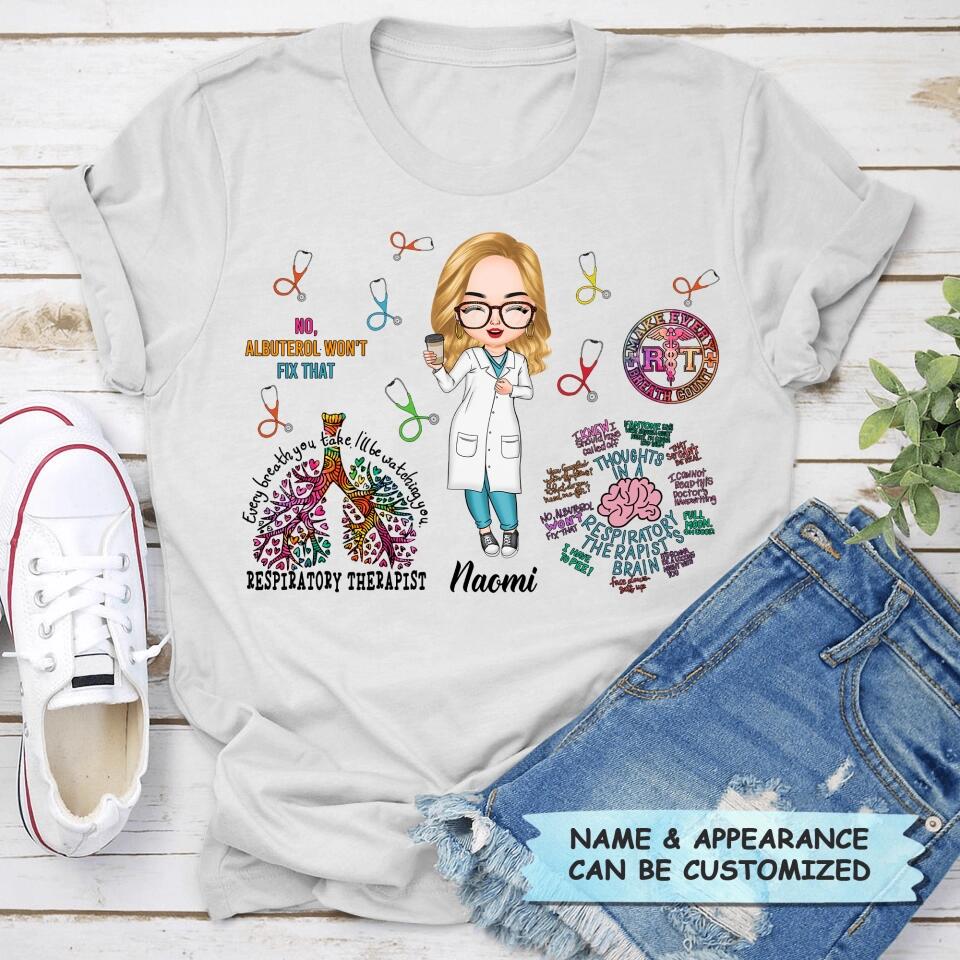 Personalized T-shirt - Gift For Respiratory Therapist - Every Breath You Take