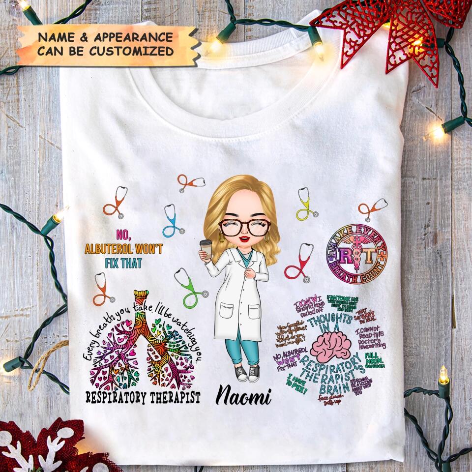Personalized T-shirt - Gift For Respiratory Therapist - Every Breath You Take