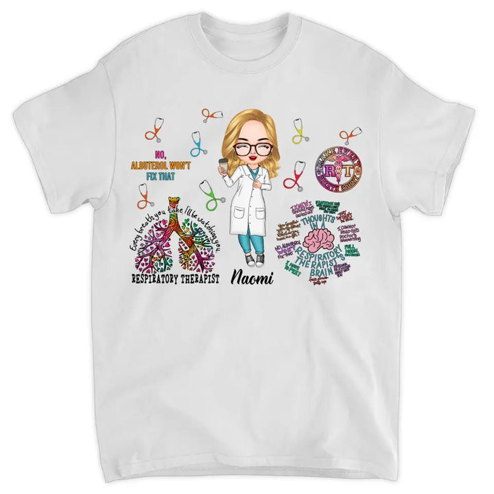 Personalized T-shirt - Gift For Respiratory Therapist - Every Breath You Take