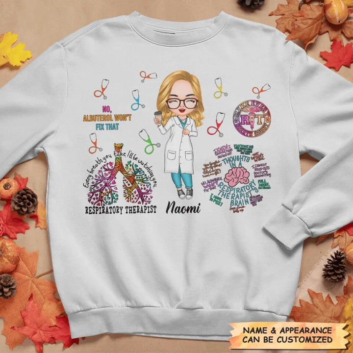 Personalized T-shirt - Gift For Respiratory Therapist - Every Breath You Take