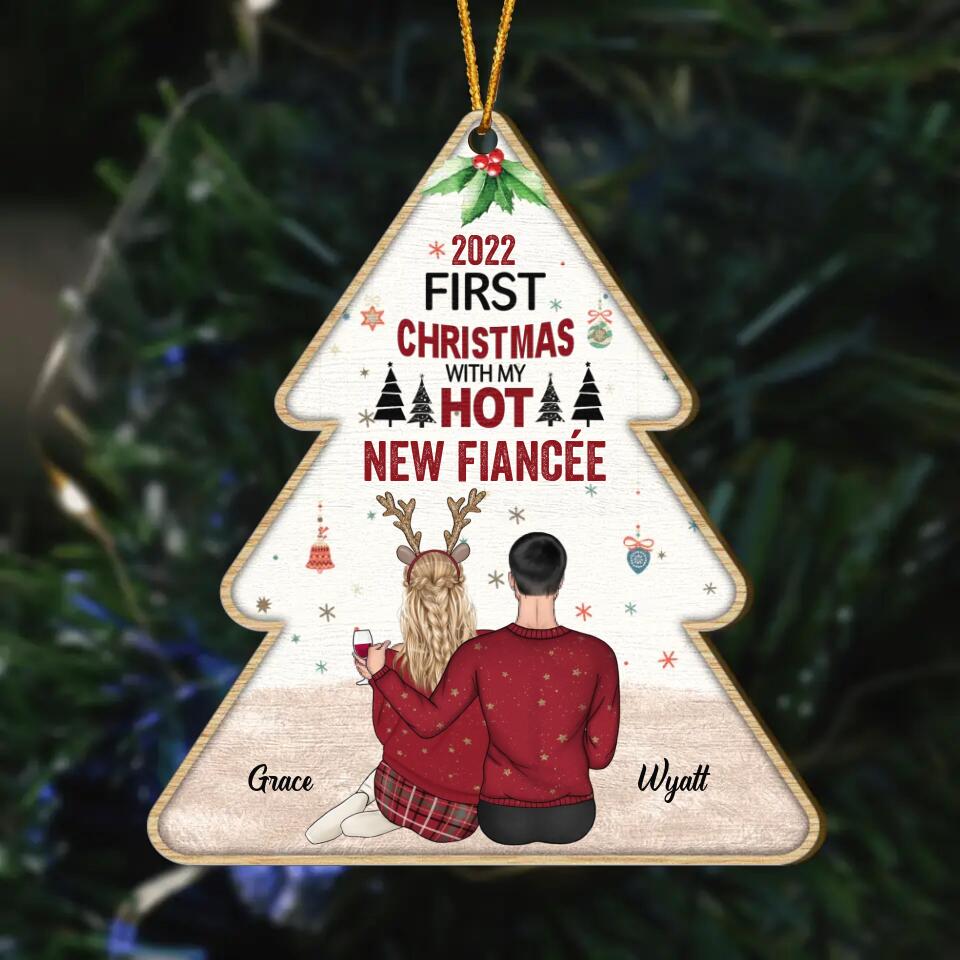 Personalized Wood Ornament - Gift For Couple - First Christmas With My Hot New Fiancée