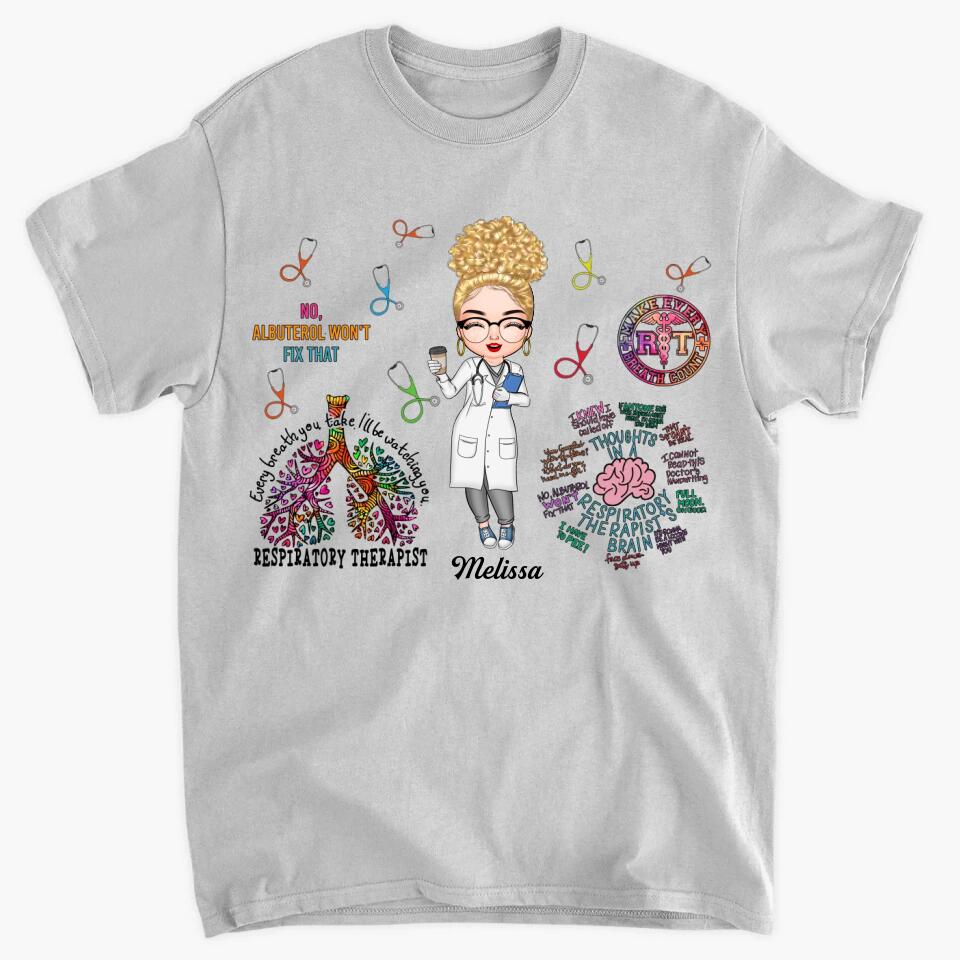 Personalized T-shirt - Gift For Respiratory Therapist - Every Breath You Take