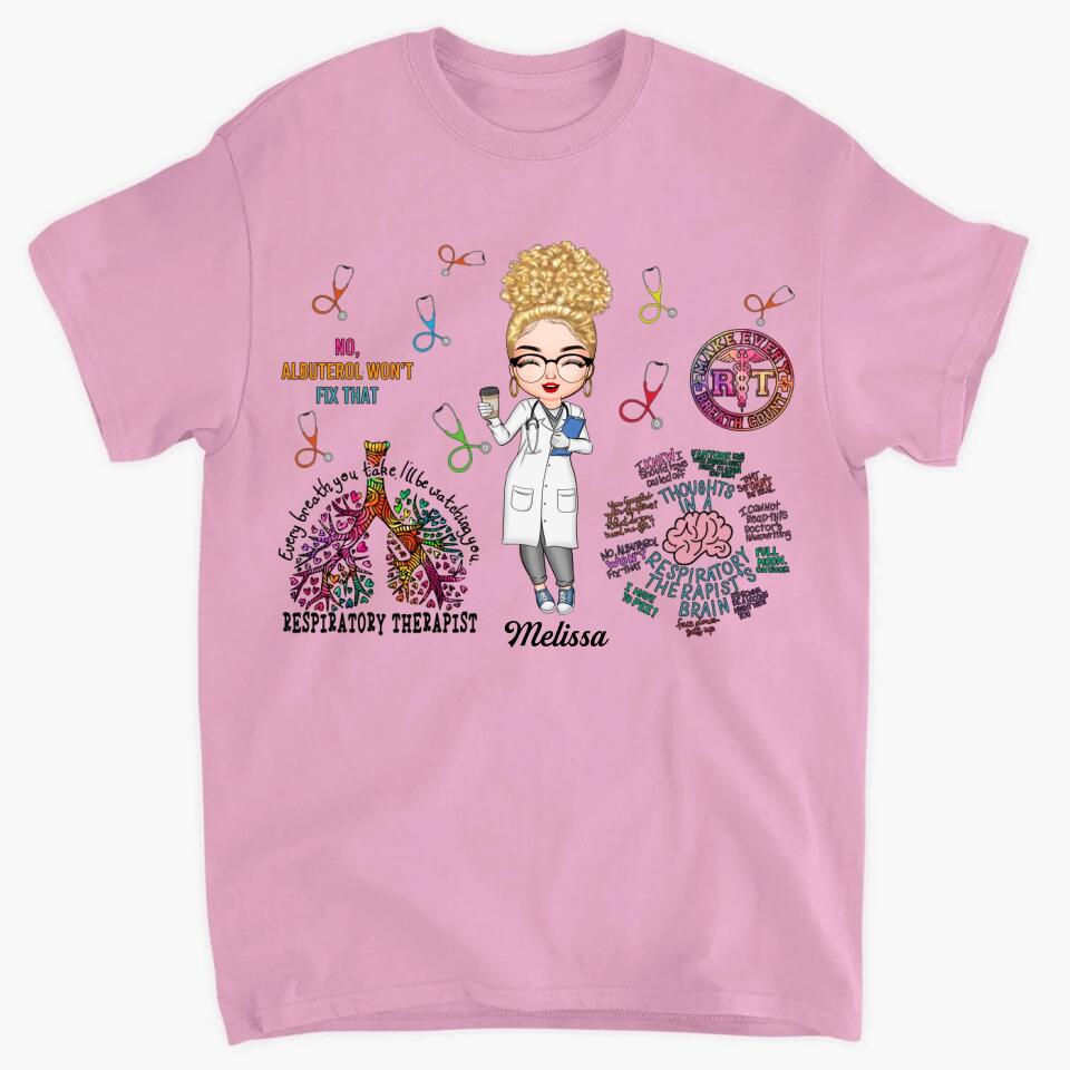 Personalized T-shirt - Gift For Respiratory Therapist - Every Breath You Take